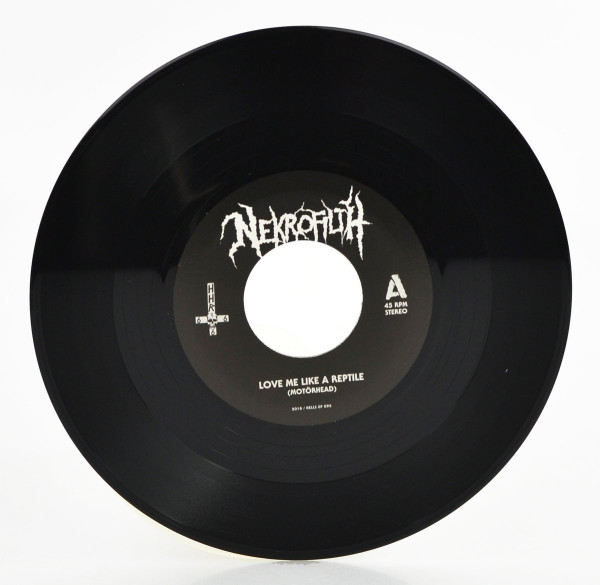NEKROFILTH - Löve Me Like A Reptile 7"